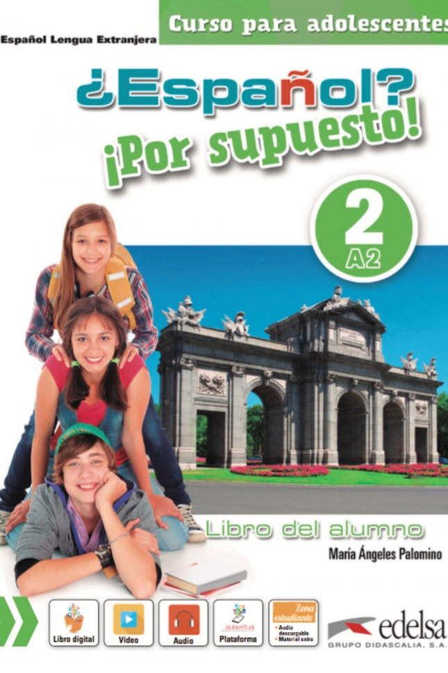 Libro ¿español? ¡por Supuesto! 2: Este curso para adolescentes a partir de 11 años, adaptado al ámbito escolar, propone un primer contacto con la lengua española de forma activa y ágil. Se compone de 6 unidades (de tres lecciones cada una).
