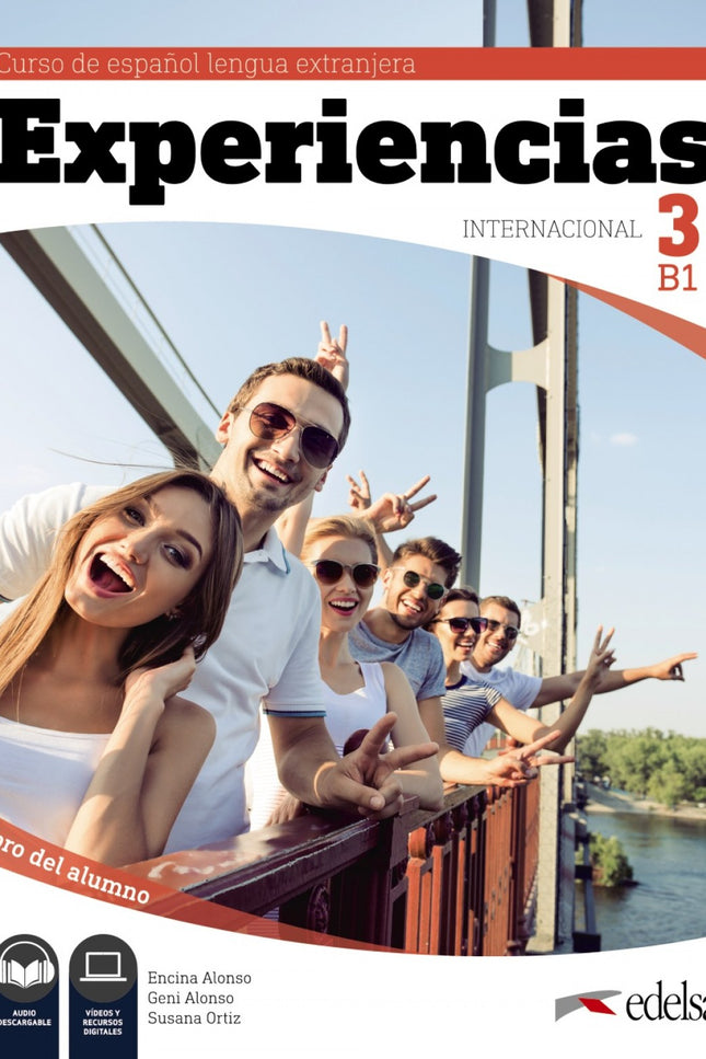Experiencias Internacional 3 B1. Libro Del Alumno