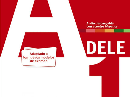 Libro Preparación Al Dele A1. Libro Del Alumno. Edición 2020: Este libro permite a los alumnos prepararse para el Diploma de Español Lengua Extranjera, Nivel A1. Presenta siete modelos de exámenes completos, similares a los reales.