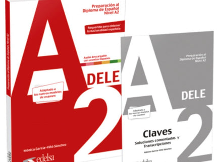 Libro Pack Preparación Al Dele A2. Edición 2020: Nueva edición adaptada a los nuevos modelos de examen. Este libro permite a los alumnos prepararse para el Diploma de Español, nivel A2, requerido también para la obtención de la nacionalidad española.
