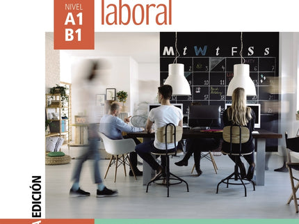 Entorno Laboral A1/B1. Libro Del Alumno - Nueva Edición