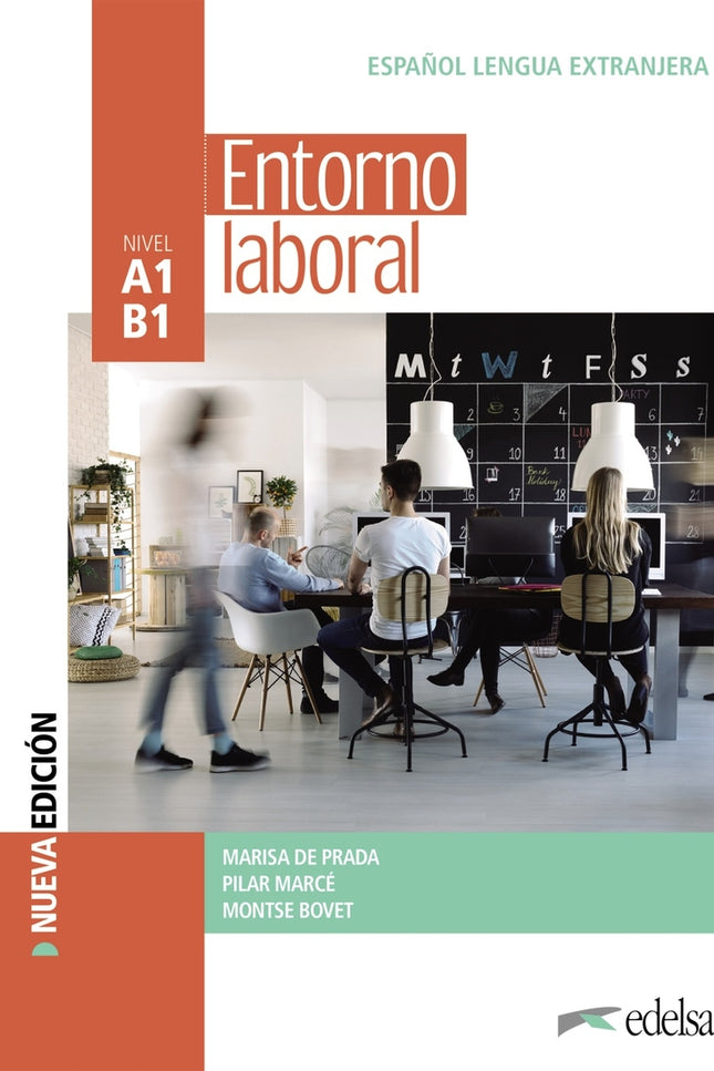 Entorno Laboral A1/B1. Libro Del Alumno - Nueva Edición