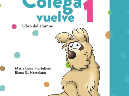 Colega Vuelve 1 (a1.1). Pack Alumno (libro + Ejercicios + Carpeta De Láminas)