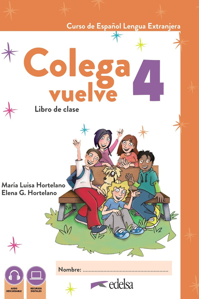Colega Vuelve 4 (a2.2). Pack Alumno (libro + Ejercicios)