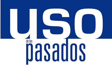 Libro Uso De Los Pasados: Este libro es la actualización y ampliación de la versión Tiempo para practicar los pasados, d