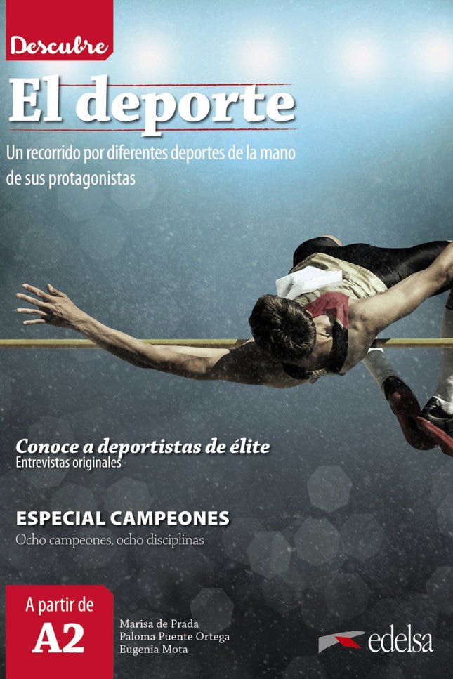 Libro Descubre El Deporte: A través de textos variados y entrevistas realizadas por las autoras a personajes de diferentes ámbitos (gastronomía, deporte y moda), esta colección, dirigida a estudiantes de español a partir del nivel A2, pretende despertar el interés por la lengua y la cultura tanto de España como de Hispanoamérica.