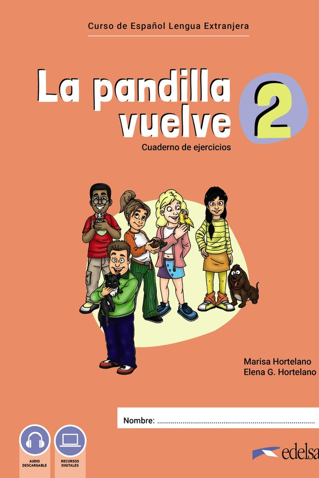 La Pandilla Vuelve 2 Cuaderno De Ejercicios