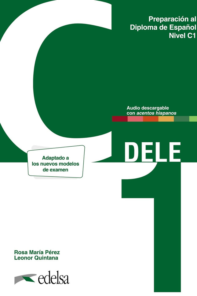 Preparación Al Dele C1. Libro Del Alumno. Nueva Edición