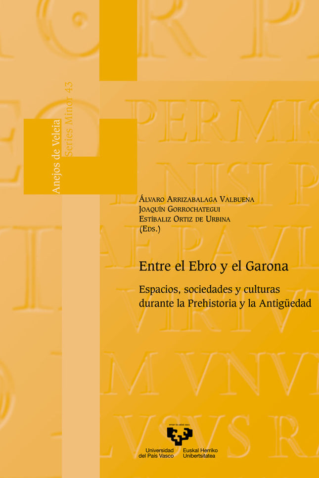 ENTRE EL EBRO Y EL GARONA ESPACIOS SOCIEDADES Y CULTURAS D - Tapa blanda