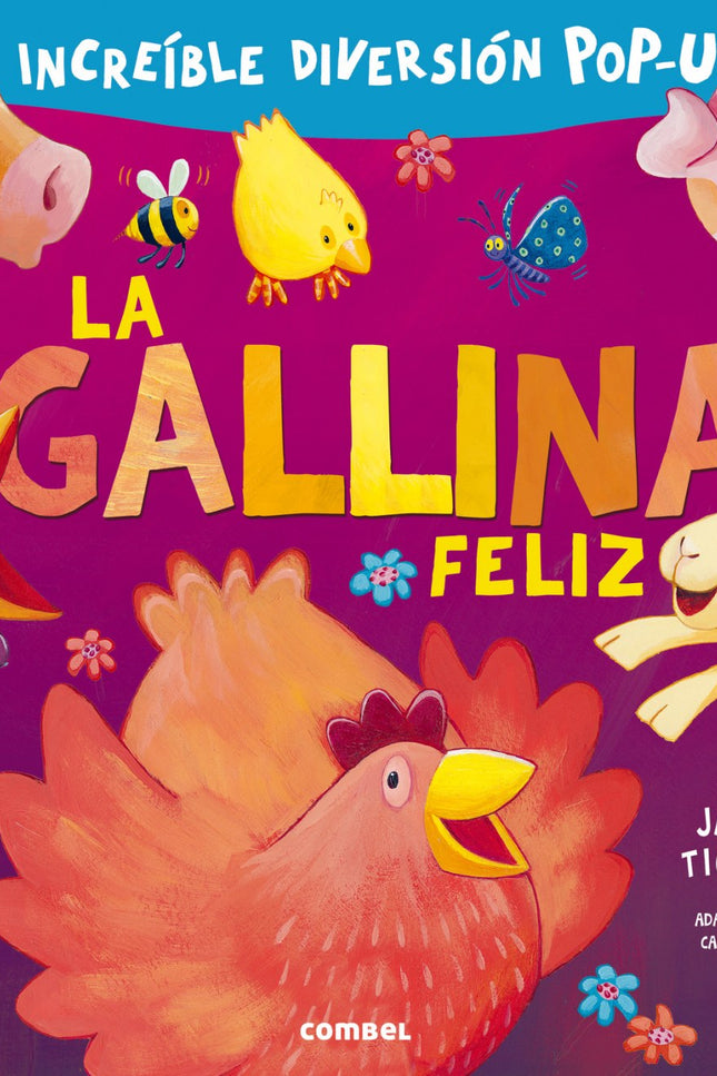 Libro La Gallina Feliz: ¿Dónde vive el oso polar? ¿Cómo es el ulular del lobo o el cacareo de la gallina? ¿Cómo nada una