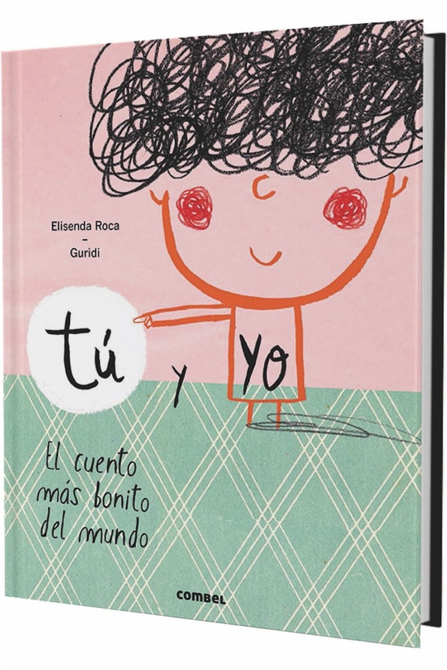 Tu Y Yo.el Cuento Mas Bonito Del Mundo