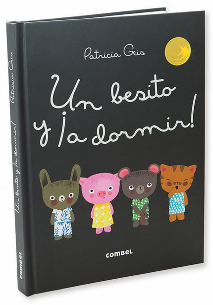Libro Un Besito Y ¡a Dormir!: Una nueva colección en la que los más pequeños podrán acompañar a los Dudús: Conejo, Chanc