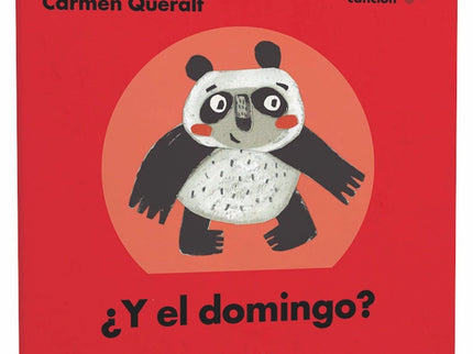 Libro ¿y El Domingo?: Una colección de cuentos que recupera la tradición oral de las narraciones y los juegos de regazo 