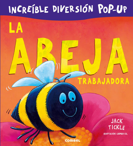Libro La Abeja Trabajadora: ¿Cómo viven las lombrices o cuál es el grito del saltamontes? ¿Cómo es una libélula o qué ha