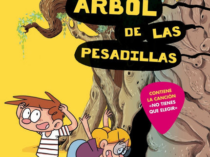 Libro El árbol De Las Pesadillas: íEh, hola, soy Agus Pianola! Convivo con una panda de monstruos, que antes vivían en e