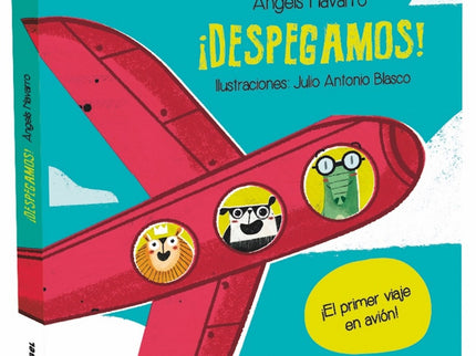 Libro ¡despegamos!: Acompaña a Coco, Leo y Panda en su primer vuelo en avión. Ayúdales a preparar la maleta, conseguir la tarjeta de embarque y conocer las instalaciones de un aeropuerto.