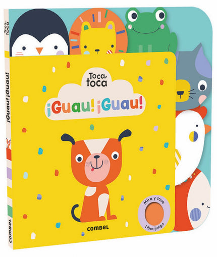 Libro ¡guau! ¡guau!: Libros de gran formato con rimas y textos sencillos, colores vivos y texturas variadas que invitan a los más pequeños a experimentar a través del tacto y la vista. Una colección para que los que aún no saben leer comiencen a manipular sus primeros libros mediante el juego.