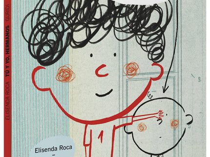 Libro Tú Y Yo, Hermanos: ¡Tener un hermano o una hermana es fantástico! Menos cuando nos peleamos.