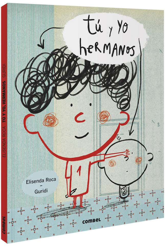 Libro Tú Y Yo, Hermanos: ¡Tener un hermano o una hermana es fantástico! Menos cuando nos peleamos.