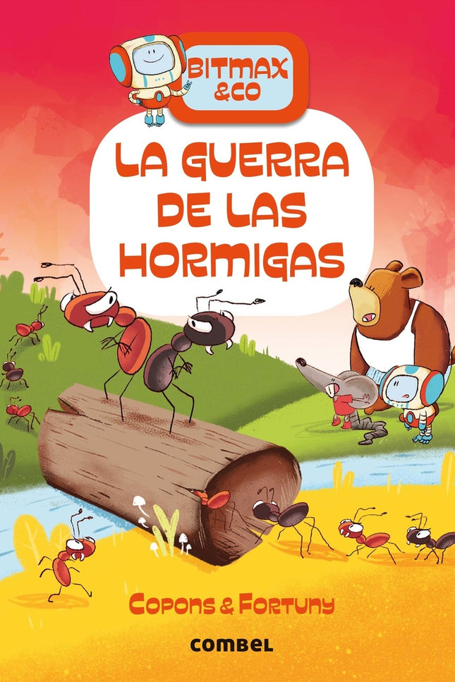 La Guerra De Las Hormigas