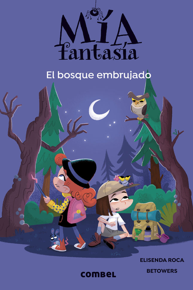 Mía Fantasía 6. El Bosque Embrujado