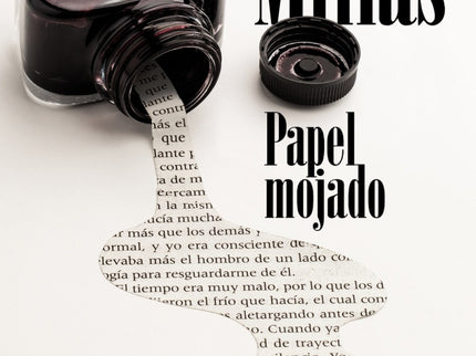 Libro Papel Mojado: Figura destacada del panorama literario español, Juan José Millás es una de las voces más personales