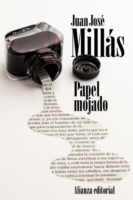 Libro Papel Mojado: Figura destacada del panorama literario español, Juan José Millás es una de las voces más personales