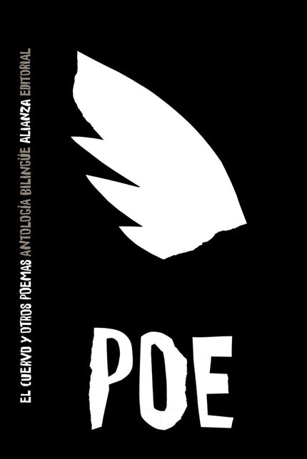 Libro El Cuervo Y Otros Poemas: Conocido sobre todo por sus impresionantes cuentos que abrieron la senda de los géneros 
