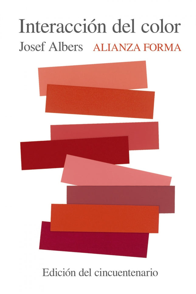Libro Interacción Del Color: En 2013 se cumplieron cincuenta años de la publicación de uno de los clásicos imprescindibl