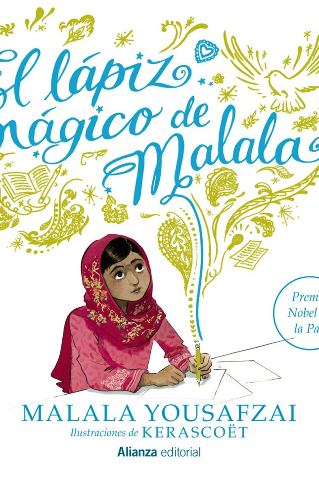 Libro El Lápiz Mágico De Malala: Malala Yousafzai, icono internacional, activista en pro del derecho a la educación y la