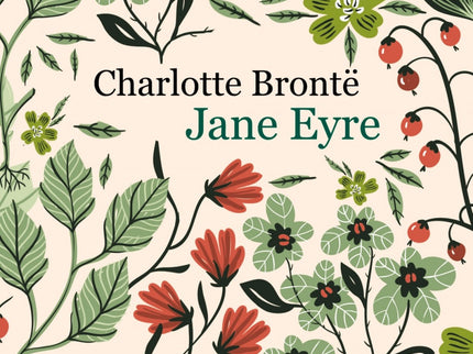Libro Jane Eyre: Dueña de un singular temperamento desde su complicada infancia de huérfana, primero a cargo de una tía 