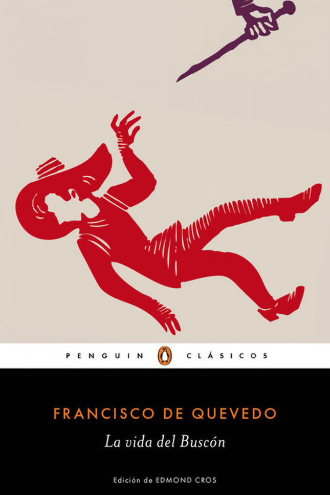 Libro La Vida Del Buscón: Los mejores libros jamás escritos Edición de Edmond Cros, catedrático emérito de Literatura Es