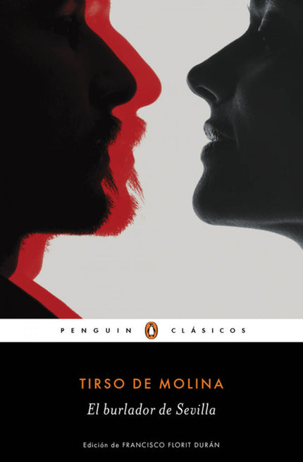 Libro El Burlador De Sevilla: Los mejores libros jamás escritos Edición de Francisco Florit Durán, catedrático de Litera
