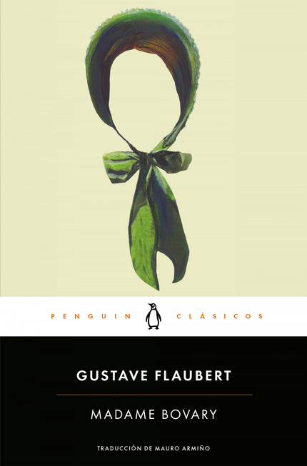 Libro Madame Bovary: Los mejores libros jamás escritos. La novela más conocida de Gustave Flaubert y una de las grandes 