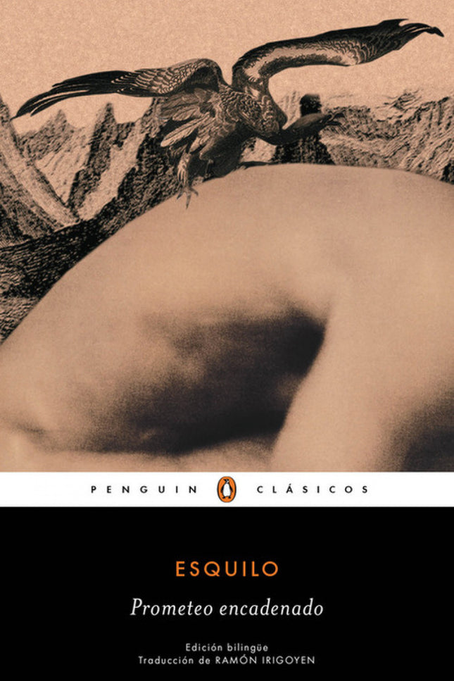 Libro Prometeo Encadenado: Los mejores libros jamás escritos El destino, el sufrimiento y el poder divino: los grandes t