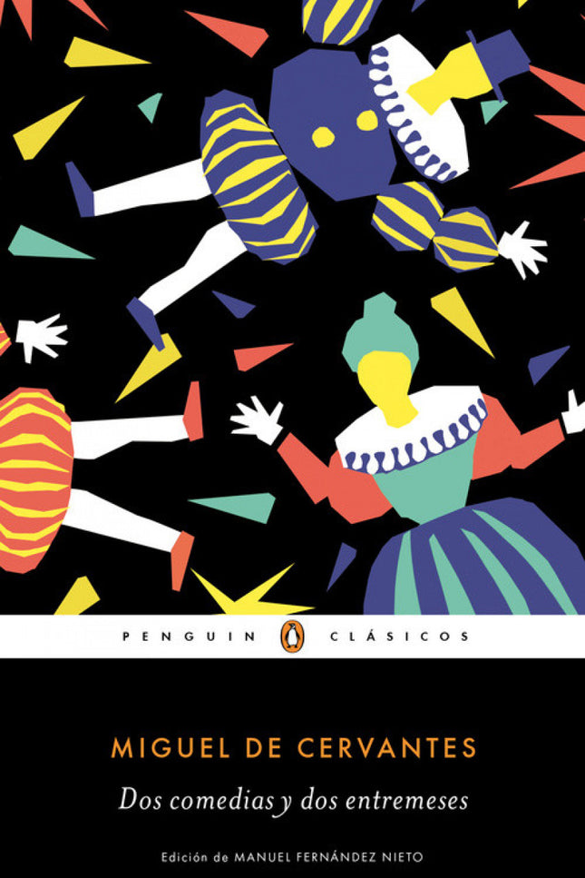 Libro Dos Comedias Y Dos Entremeses: Los mejores libros jamás escritos Edición de Manuel Fernández Nieto, catedrático de