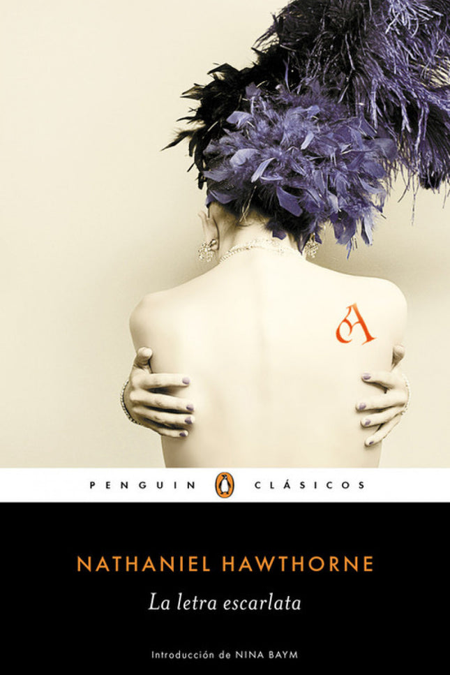 Libro La Letra Escarlata: Los mejores libros jamás escritosLa letra escarlata está considerada la mejor novela norteamer