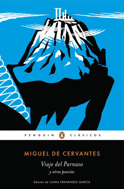Libro Viaje Del Parnaso Y Otras Poesías: Los mejores libros jamás escritos. «Llorando guerras, o cantando amores, la vid