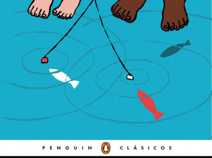Libro Las Aventuras De Huckleberry Finn: Los mejores libros jamás escritos. «Dijimos que no había hogar como una balsa, 