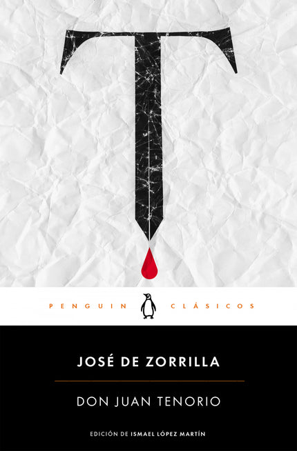 Libro Don Juán Tenorio: Los mejores libros jamás escritos. Heredera de una rica tradición literaria, en la que destacan 