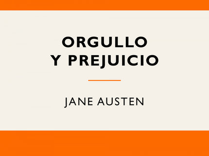 Orgullo Y Prejuicio