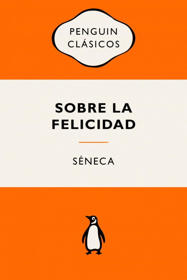Sobre La Felicidad