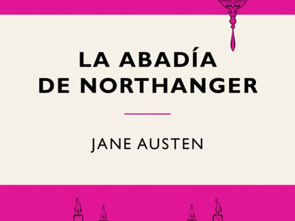La Abadía De Northanger