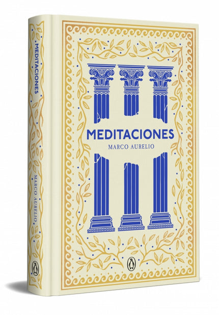 Meditaciones (edición Especial En Tapa Dura) (serie Great Ideas)