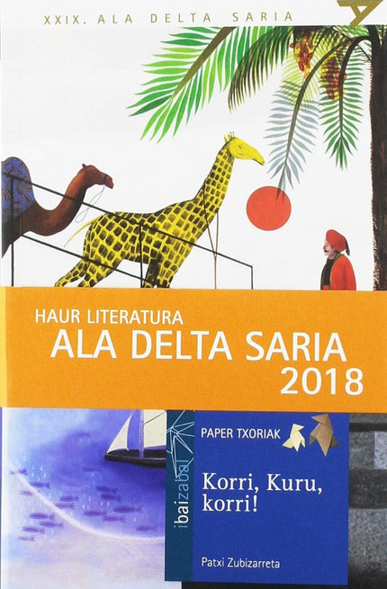 Libro Korri, Kuru, Korri!: Mediterraneoak historia gehiago dauzka ura baino. Etiopiatik Parisera bidean, jirafa batek 1827.