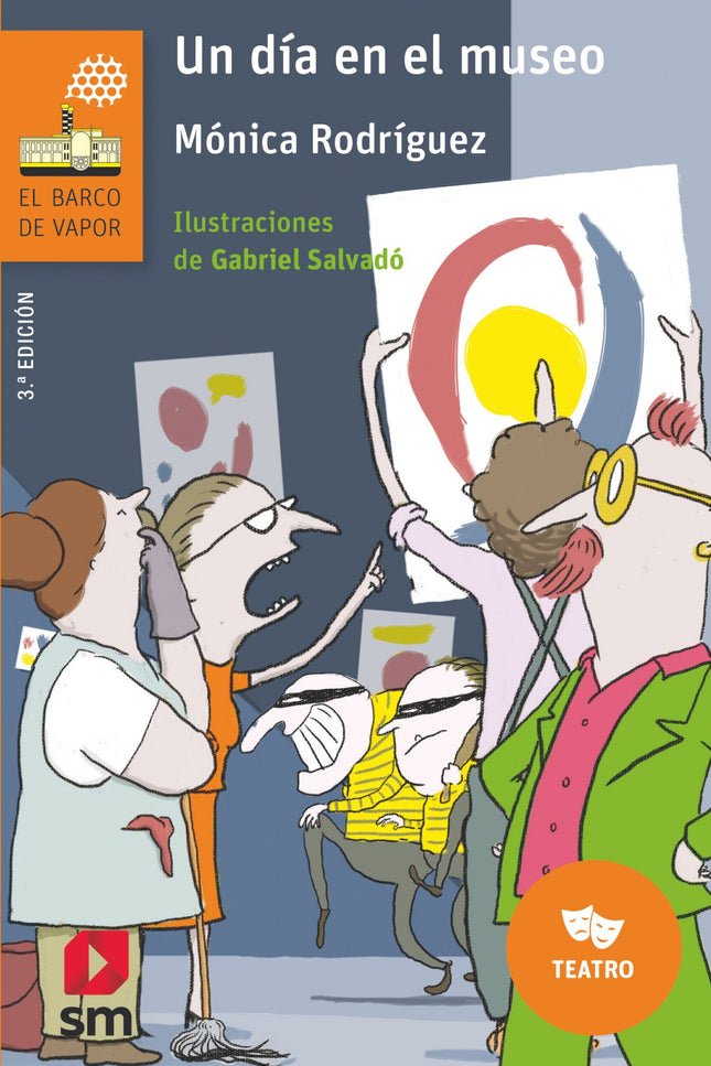 Libro Un Día En El Museo: Rodolfo Estrafalario expone en el museo. El gran artista abstracto es una persona muy peculiar