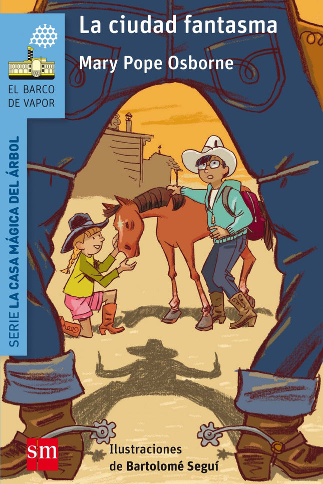 Libro La Ciudad Fantasma: Jack y Annie vuelven a viajar en el tiempo y en el espacio desde la casa del árbol. En esta oc