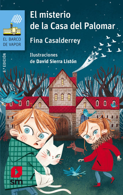 Libro El Misterio De La Casa Del Palomar: La abuela Rosa y los gemelos Rita y Ramón, escoltados por su legión de mascota