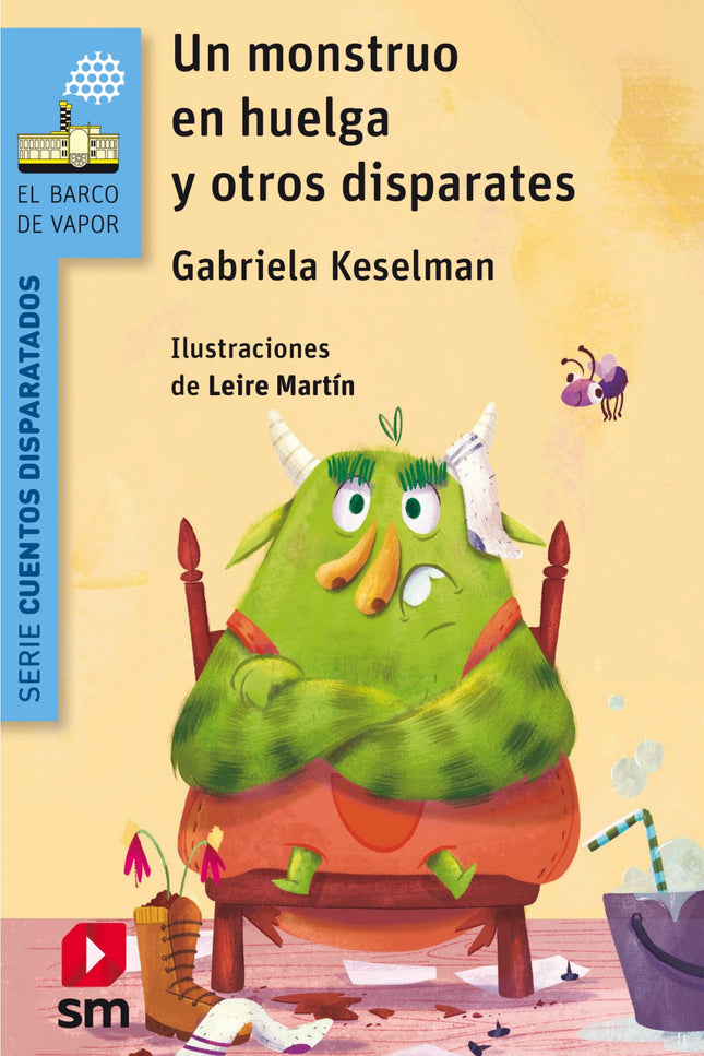 Libro Un Monstruo En Huelga Y Otros Disparates: .