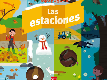 Libro Las Estaciones: En este libro con ruedas y solapas el niño aprenderá cómo se transforma la naturaleza a lo largo d